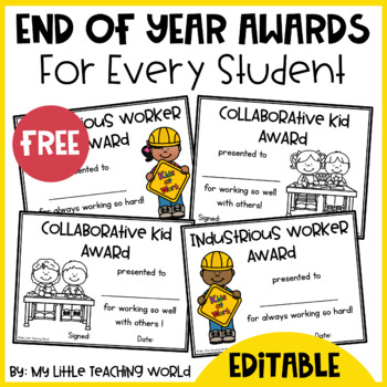 Preview of End of the Year Awards FREE - Editable Certificates