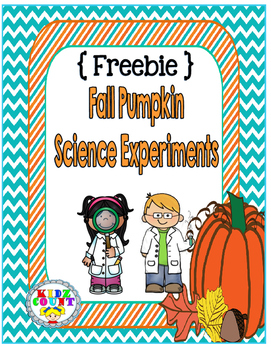 Preview of {Freebie} Fall Pumpkin Science Experiments