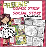 *Freebie* On Target Choices Comic Strip Social Story