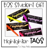 FREE Highlighter Gift Tag for Student Gift with Color and 