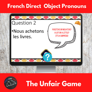 Preview of French Direct Object Pronouns -It's not Fair Game - French grammar practice
