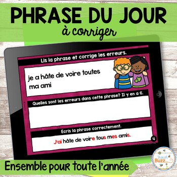 Preview of French Sentences - Phrase du jour à corriger - Ensemble - Google Slides