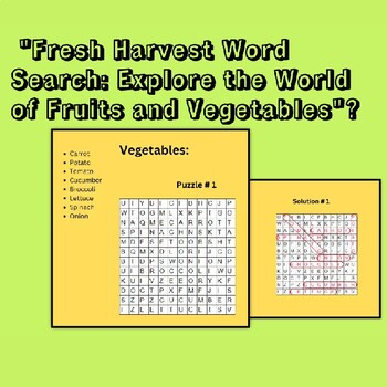 Preview of "Fresh Harvest Word Search: Explore the World of Fruits and Vegetables"?