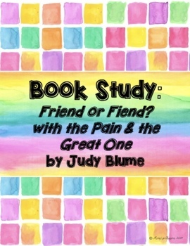 Preview of "Friend or Fiend? with the Pain & the Great One" Book Study - Judy Bloom