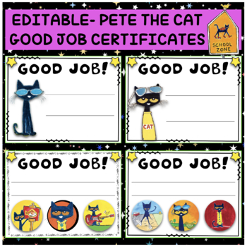 Preview of ✤ "Friendly Cat" Themed EDITABLE Good Job certificates ✤