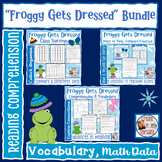"Froggy Gets Dressed" Bundle of Reading, Vocabulary, and M