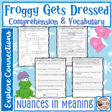 "Froggy Gets Dressed" Comprehension Questions, Nuances in 