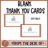 "From the desk of..." Thank You Cards
