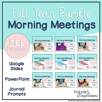 Preview of **Full School Year Bundle** SEL Morning Meetings