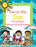 Preview of Fun in the sun: End of the year Summer Themed math and literacy activities!