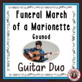 Guitar Ensemble - Funeral March of a Marionette - Guitar Duo