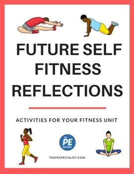 Preview of "Future Me" Fitness Reflections to Help With Goal Setting in Your Fitness Unit