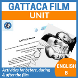 "GATTACA" film unit IB DP English B - Paper 2 Practice & Speaking