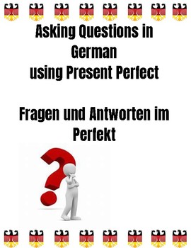 Preview of (GERMAN LANGUAGE) Asking Questions in German using Present Perfect - Guide
