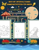 (GERMAN) Summer Fun Activity Book for Kids: Many fun summe