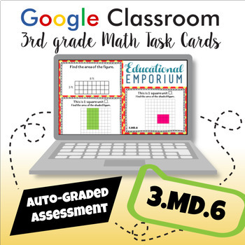 Preview of ⭐ GOOGLE CLASSROOM ⭐ 3.MD.6 Task Cards ⭐ Finding Area with Unit Squares