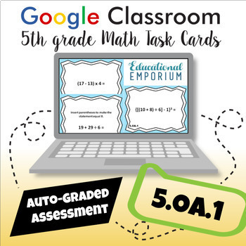 Preview of ★ GOOGLE CLASSROOM ★ 5.OA.1 Task Cards: Parentheses, Brackets and Braces