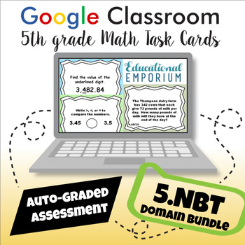 Preview of ⭐ GOOGLE CLASSROOM ⭐ 5th Grade Number & Operations in Base Ten Task Cards BUNDLE