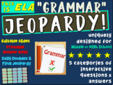 "GRAMMAR" Middle or High School ELA JEOPARDY! - version 2 of 10