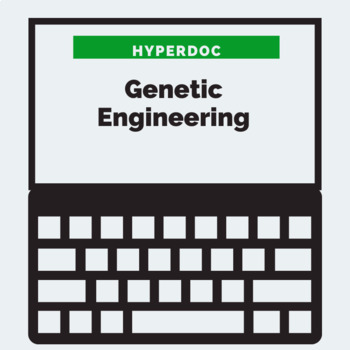 Preview of  Genetic Engineering HyperDoc