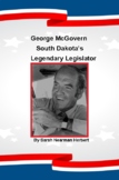 "George McGovern: South Dakota's Legendary Legislator"  e-book