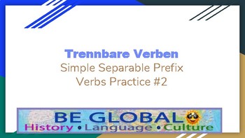 Preview of (German Language) Simple Separable Verbs Practice #2 - Game / Presentation