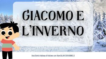 Preview of "Giacomo e l'Inverno" - Italian Language Children's Book on Winter