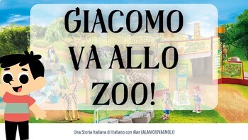 Preview of "Giacomo va allo ZOO" Italian Children's Book on the Zoo and its Animals