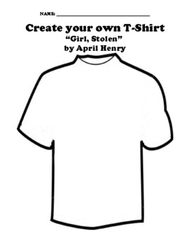 “Girl, Stolen” by April Henry T-SHIRT WORKSHEET by Northeast Education