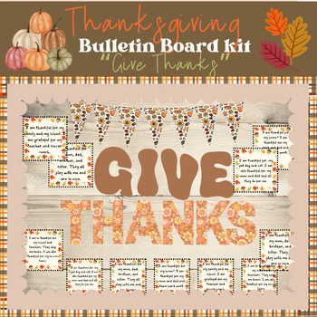Preview of "Give Thanks" Fall Thanksgiving Bulletin Board Kit and Writing Prompt Activity