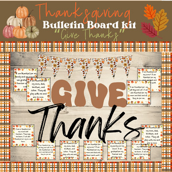 Preview of "Give Thanks" Thanksgiving Bulletin Board and Writing Activity Kit