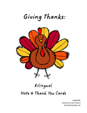 "Giving Thanks" Note & Thank You Cards (Bilingual)