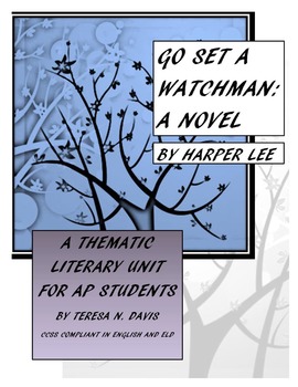 Preview of "Go Set a Watchman" Thematic Literary Unit