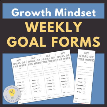 Goal Setting and Tracking, Weekly Slips by Teaching Reimagined | TpT