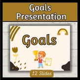 'Goals' Presentation