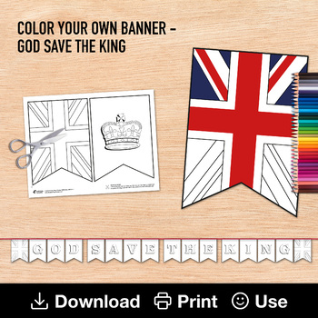 Preview of "God Save the King" Sign, Color Your Own Banner, UK, British Flag, England