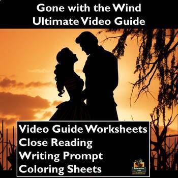 Preview of 'Gone with the Wind' Ultimate Movie Guide: Worksheets, Reading, and Coloring!