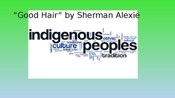 Preview of "Good Hair" by Sherman Alexie