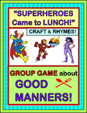 "Good Manners Group Game!" -- Active Game, Rhymes, and Cra