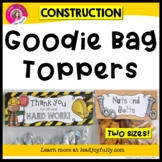 Goodie Bag Topper for Teachers, Staff, or Students (Constr