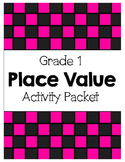 {Grade 1 CCSS} Place Value Activity Packet