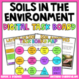 (Grade 3) Digital Task Board: Soils in the Environment (On