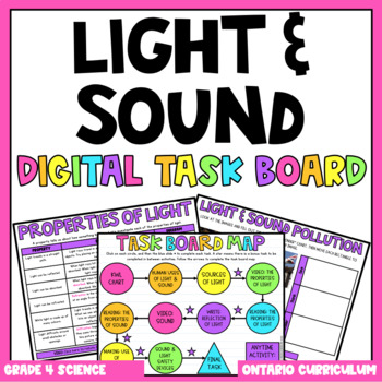 Preview of (Grade 4) Digital Learning Task Board: Light and Sound (Ontario Science)