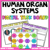 (Grade 5) Digital Learning Task Board: Human Organ Systems