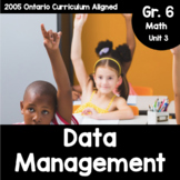 {Grade 6} Unit 3: Data Management (Ontario Mathematics)
