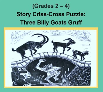 (Grades 2 4) Story Criss Cross Puzzle: Three Billy Goats Gruff