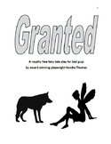 "Granted" by award winning playwright Kendra Thomas