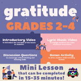 "Gratitude" Mini Lesson for Grades 2-4
