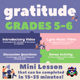 "Gratitude" Mini Lesson for Grades 5-6
