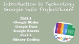 *Great for Virtual Learning* Intro to Technology Google Su